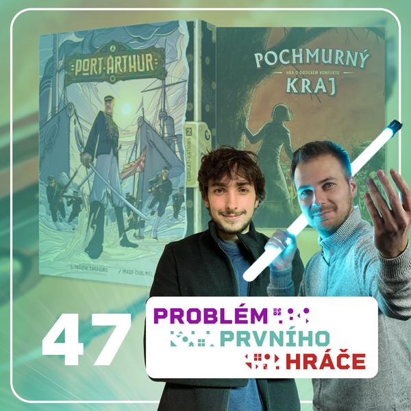 Problém prvního hráče - podcast o stolních hrách